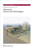 Advanced Clean Coal Technologies (RSC Energy and Environment Series)