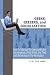 Geeks, Geezers, and Googlization: How to Manage the Unprecedented Convergence of the Wired, the Tired, and Technology in the Workplace