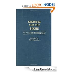 Sikhism and the Sikhs: An Annotated Bibliography (Bibliographies and Indexes in Religious Studies)