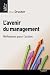 L'Avenir du management: R�flexions pour l'action
