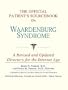 The Official Patient's Sourcebook on Waardenburg Syndrome: A Revised and Updated Directory for the Internet Age