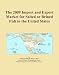 The 2009 Import and Export Market for Salted or Brined Fish in the United States