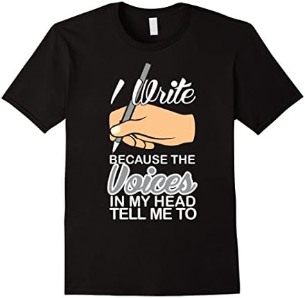 Men's I Write Because The Voices In My Head Funny Writers Gift Tee Large Black