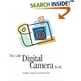 The Little Digital Camera Book (Little Book) by Cynthia Baron and Daniel Peck
