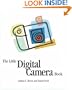 The Little Digital Camera Book