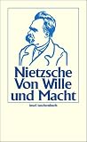 Von Wille und Macht (insel taschenbuch) - Friedrich Nietzsche