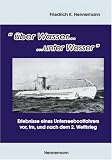 über Wasser...unter Wasser