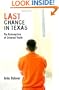 Last Chance in Texas: The Redemption of Criminal Youth