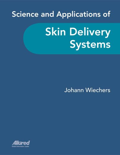 # Science and Applications of Skin Delivery Systems