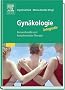 Gyn�kologie integrativ: Konventionelle und komplement�re Therapie