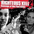 Righteous Kill: Revenge...