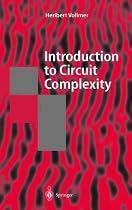 Introduction to Circuit Complexity: A Uniform Approach