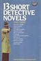 Bakers Dozen: 13 Short Detective
