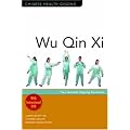 Wu Qin Xi: Five Animals Qigong Exercises (Chinese Health Qigong Associat)