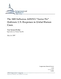 The 2009 Influenza A (H1N1) 