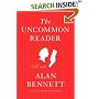 The Uncommon Reader: A Novella