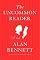 The Uncommon Reader: A Novella by Alan Bennett