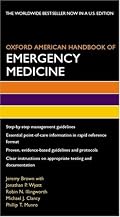 Oxford American Handbook of Emergency Medicine (Oxford American Handbooks in Medicine)