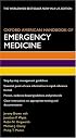 Oxford American Handbook of Emergency Medicine (Oxford American Handbooks in Medicine)