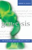 Genesis: The Scientific Quest for Life's Origins