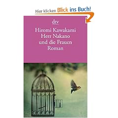 Herr Nakano und die Frauen: Roman