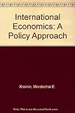 International economics : a policy approach