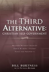 The Third Alternative: Christian Self-Government