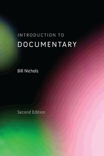 Introduction to Documentary, Second Edition