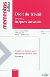 Droit du travail : Volume 2, Rapports individuels