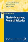 Market-Consistent Actuarial Valuation (Eaa Lecture Notes)