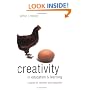 Creativity in Education and Learning: A Guide for Teachers and Educators
