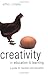 Creativity in Education and Learning: A Guide for Teachers and Educators