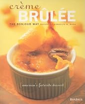 Creme Brulee: The Bonjour Way (Cafe)