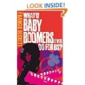 What did the baby boomers ever do for us?