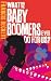 What Did the Baby Boomers Ever Do for Us?