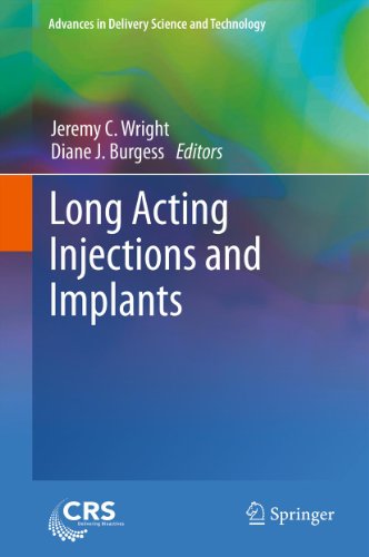 Long Acting Injections and Implants (Advances in Delivery Science and Technology)