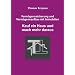 Verm�genssicherung und Verm�gensaufbau mit Immobilien: Kauf ein Haus und mach mehr daraus