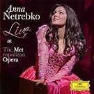 Anna Netrebko : Live at The Metropolitan Opera
