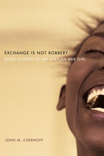 exchange is not robbery more stories of an african bar girl