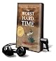 The Worst Hard Time: The Untold Story of Those Who Survived the Great American Dust Bowl