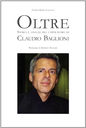 Oltre Storia E Analisi del Capolavoro