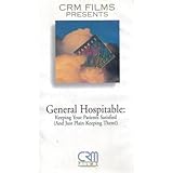 General Hospitable: Keeping Your Patients Satisfied...(and Just Plain Keeping Them) by 