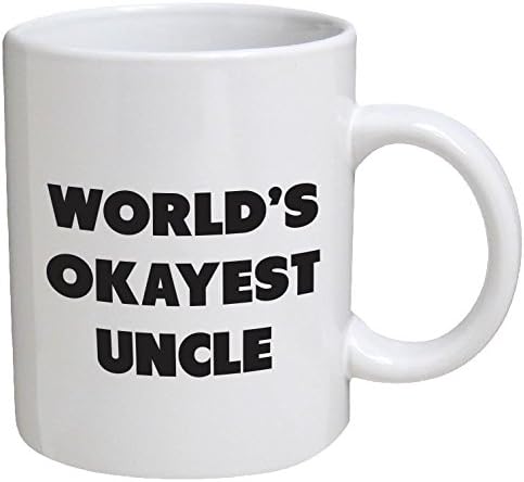 Funny Mug - World's Okayest Uncle - 11 OZ Coffee Mugs - Funny Inspirational and sarcasm - By A Mug To Keep TM