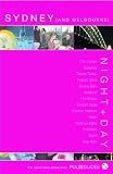 Night+Day Sydney (The Cool Cities Series from Pulse Guides)