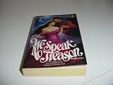 We Speak No Treason: Book 1