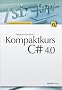 Kompaktkurs C# 4.0