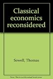 Classical economics reconsidered