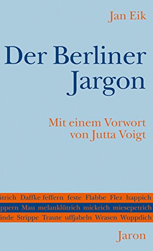 Der Berliner Jargon (German Edition)