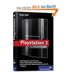 Playstation 3: Das umfassende Handbuch (Galileo Computing)