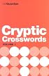 The Guardian Book of Cryptic Crosswords: v.1 (Crossword)